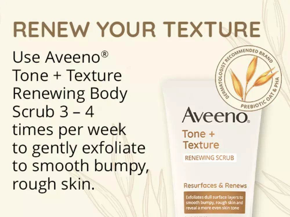 Aveeno Tone + Texture Renewing Body Scrub, Fragrance-Free 8 oz Body Scrub Aveeno_Tone_Texture_Renewing_Body_Scrub_Moisturizer_Fragrance-Free_at_EXprimi_Beauty_Kenya._A_gentle_moisture-rich_scrub_that_smooths_rough_skin_and_helps_even_skin_tone_in_just_one_week. shop at Exprimi Beauty Kenya. Home of Skin care, Body care, Make-up, Fragrance & Beauty.